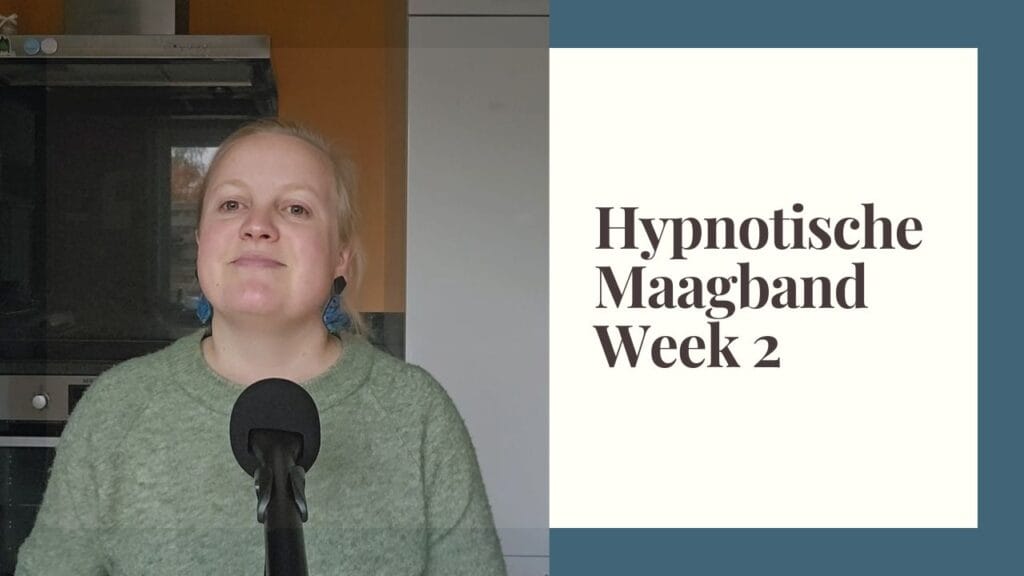 Hypnotische Maagband week 2